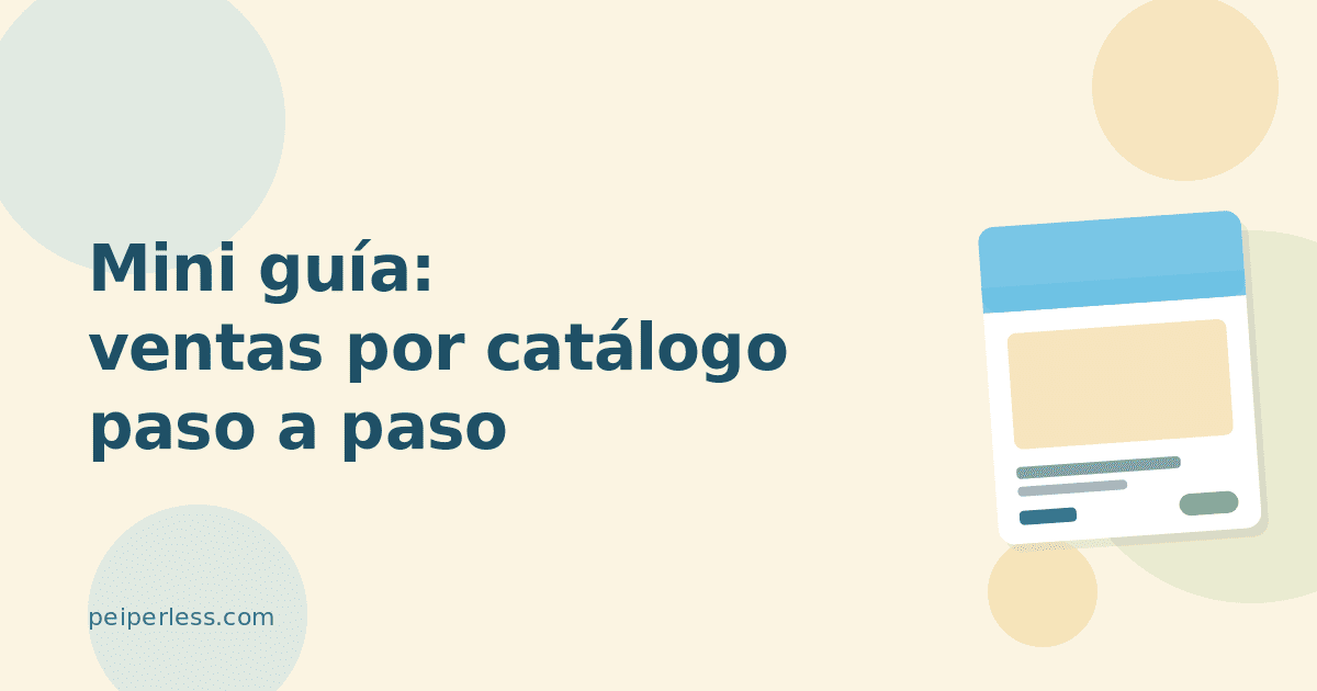 Mini guía: ventas por catálogo paso a paso 2026
